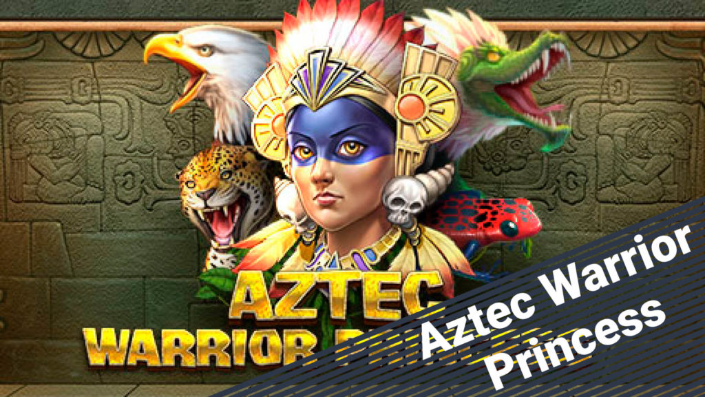 Aztec Warrior Princess is a cool entertainment slot at the best online casino reviews