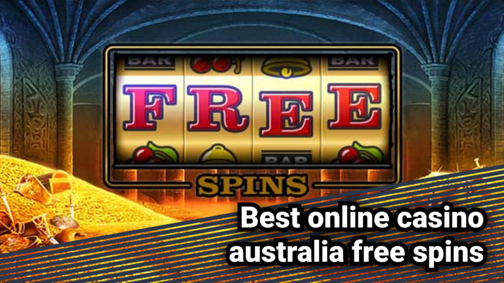 Best online casino australia free spins 