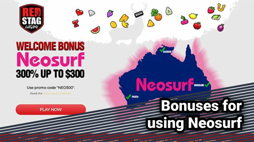 Bonuses for using Neosurf