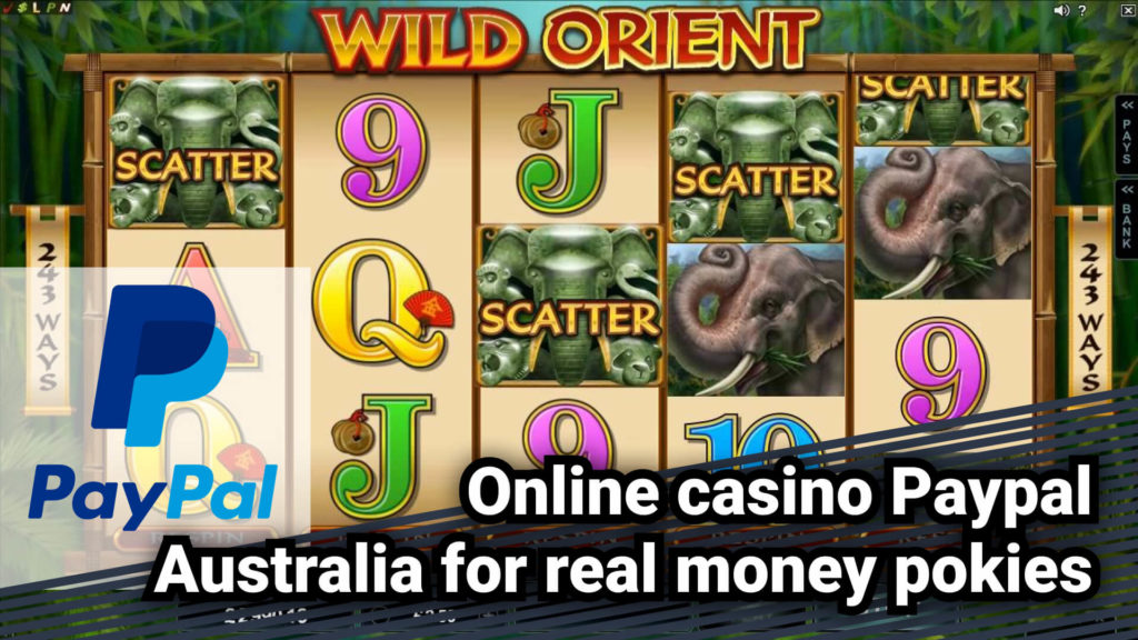 Online casino Paypal Australia for real money pokies 