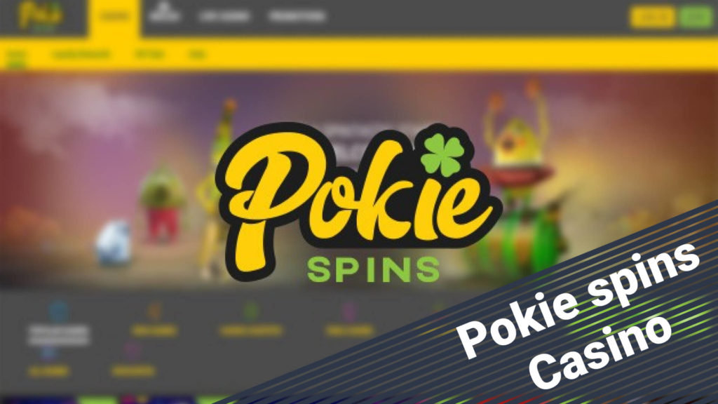 Pokie Spins Online Casino - Full Guide For Aussies