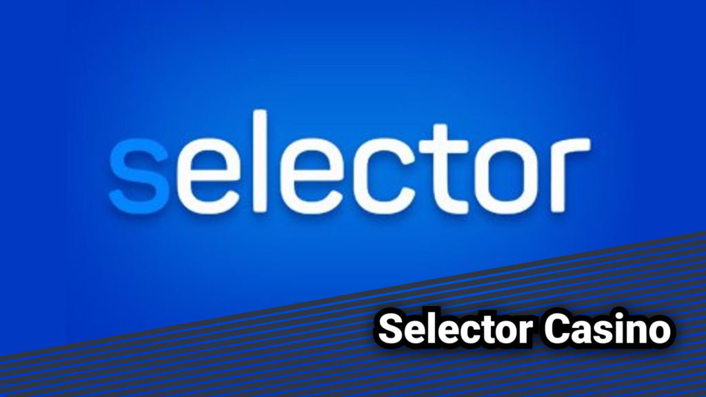 Selector Casino